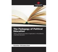 The Pedagogy of Political Education