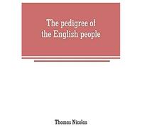The Pedigree Of The English People