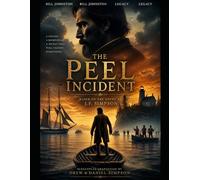 The Peel Incident: The Screenplay