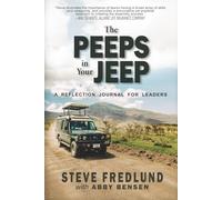 The Peeps in Your Jeep: A Reflection Journal for Leaders