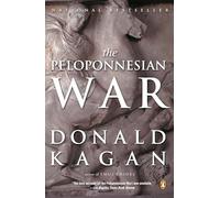 Donald Kagan – The Peloponnesian War – Penguin Books