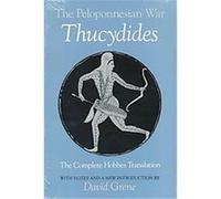 The Peloponnesian War Thucydides, David Grene, Thomas Hobbes (Auteur)