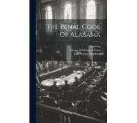 The Penal Code Of Alabama