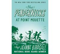 The Penderwicks at Point Mouette
