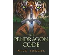 The Pendragon Code: (The Merlin Commando: Book 4)