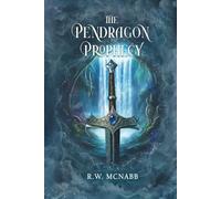 The Pendragon Prophecy