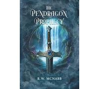 The Pendragon Prophecy