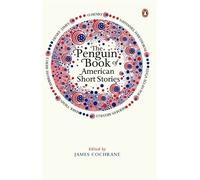 The Penguin Book of American Short Stories by James Cochrane (2011-08-04)