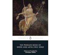 The Penguin Book of Greek and Latin Lyric Verse – Penguin Books