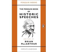 The Penguin Book of Historic Speeches by Brian MacArthur NEUF