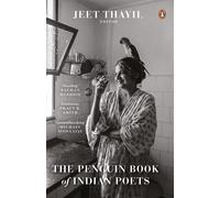 The Penguin Book Of Indian Poets