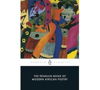 The Penguin Book of Modern African Poetry