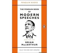 The Penguin Book Of Modern Speeches