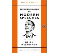 The Penguin Book of Modern Speeches