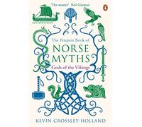 The Penguin Book of Norse Myths: Gods of the Vikings