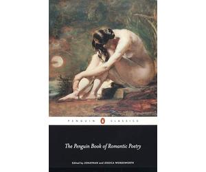 The Penguin Book of Romantic Poetry