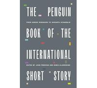 The Penguin Book of the International Short Story