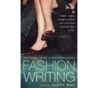 The Penguin Book of Twentieth-Century Fashion Writing