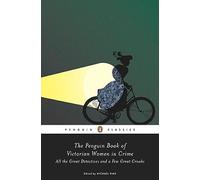 Michael Sims The Penguin Book of Victorian Women in Crime (Poche)