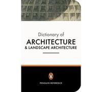 The Penguin Dictionary of Architecture and Landscape Architecture, Penguin Reference Books Hugh Honour, John Fleming, Nikolaus Pevsner (Auteur)