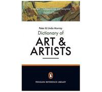 The Penguin Dictionary Of Art And Artists