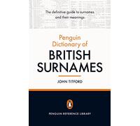 penguin dictionary of british surnames, the Titford, John (Auteur)
