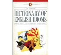 The Penguin Dictionary Of English Idioms