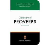 The Penguin Dictionary of Proverbs Market House Books Ltd (Auteur)