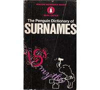 The Penguin dictionary of surnames (Penguin refere