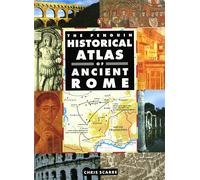 The Penguin Historical Atlas of Ancient Rome