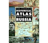 The Penguin Historical Atlas of Russia