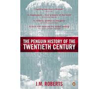 Penguin History Of The Twentieth Century
