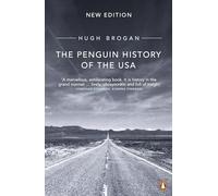 The Penguin History of the United States of America.