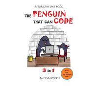 The Penguin That Can Code: 3 In 1