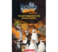 The Penguins Of Madagascar The Lost Treasure Of The Golden Squirrel