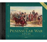 Atlas de la guerre péninsulaire – Édition révisée – Osprey Publishing