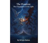 The Penitent: The Champions of the Light