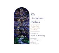 The Penitential Psalms