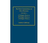 The Penn Commentary On Piers Plowman, Volume 1