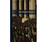 The Penny Pulpit