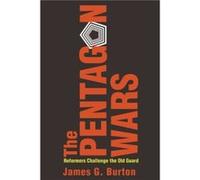 The Pentagon Wars by James G. Burton James G. Burton (Auteur)