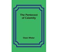 The Pentecost Of Calamity