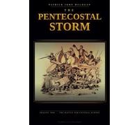 The Pentecostal Storm: Prague 1848 and the Battle for Central Europe