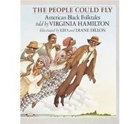 The People Could Fly by Virginia Hamilton Diane Dillon, Leo Dillon, Virginia Hamilton (Auteur)