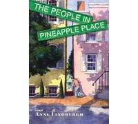 The People in Pineapple Place by Anne Lindbergh (2011-08-01)