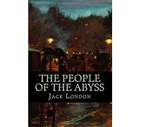The People of the Abyss