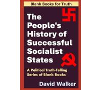 The People’s History of Successful Socialist States