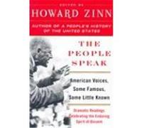 The People Speak: American Voices, Some Famous, Some Little Known: Dramatic Readings Celebrating the Enduring Spirit of Dissent