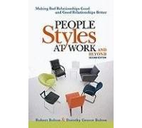 The People Styles At Work...And Beyond