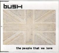 The People That We Love by Bush